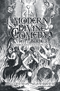 Paperback The Modern Divine Comedy Book 3: Limboland 1 Entrance Book
