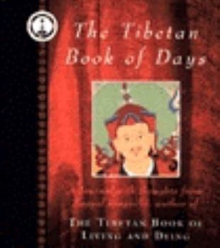Hardcover The Tibetan Book of Days: A Journal with Thoughts from Sogyal Rinpoche Book