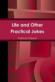 Paperback Life and Other Practical Jokes Book