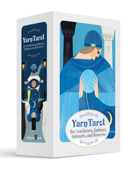 Cards Yarn Tarot: For Crocheters, Knitters, Spinners, and Weavers Book