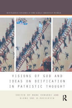 Paperback Visions of God and Ideas on Deification in Patristic Thought Book