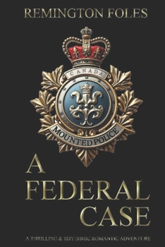 Paperback A Federal Case: A Thrilling, Rhythmic, Romantic Adventure Book