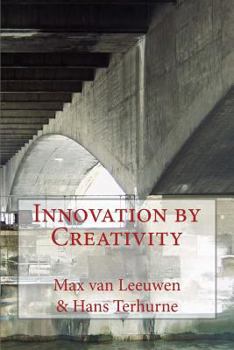 Paperback Innovation by Creativity: fifty-one tools on how to solve problems creatively Book