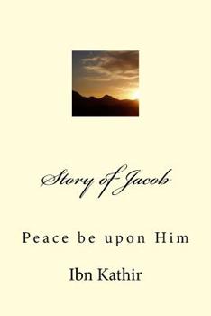 Paperback Story of Jacob: Peace be upon Him Book