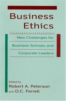 Hardcover Business Ethics: New Challenges for Business Schools and Corporate Leaders Book