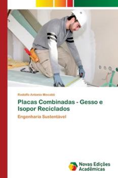 Paperback Placas Combinadas - Gesso e Isopor Reciclados [Portuguese] Book