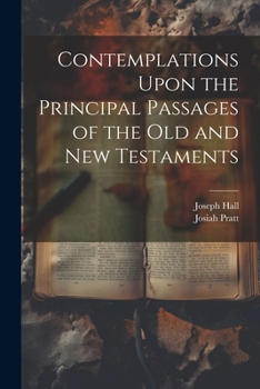 Paperback Contemplations Upon the Principal Passages of the Old and New Testaments Book