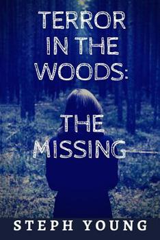 Paperback Terror in the Woods: The Missing. Book