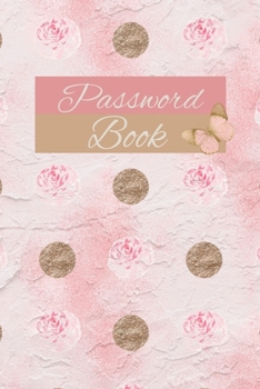 Paperback Password Book: Website Address and Passwort Logbook Floral Cover Design Book