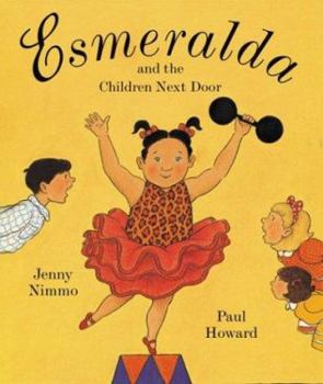 Hardcover Esmeralda and the Children Next Door Book