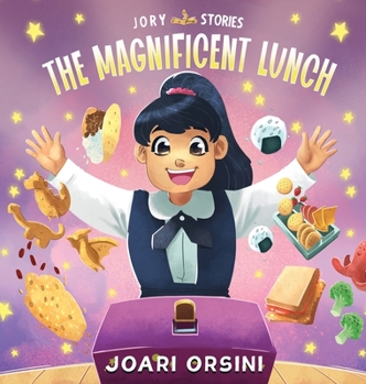 Hardcover The Magnificent Lunch: A Delicious Story about Acceptance, Diversity, and Roots Book