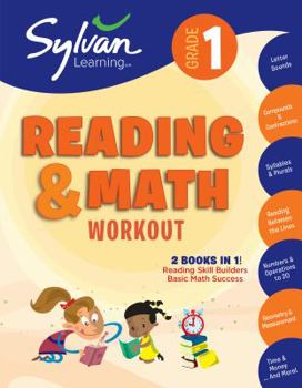 Paperback 1st Grade Reading & Math Workout: Activities, Exercises, and Tips to Help Catch Up, Keep Up, and Get Ahead Book