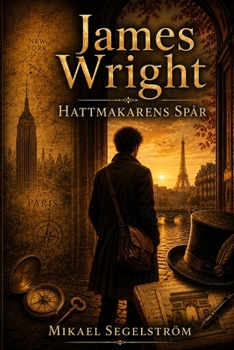Paperback James Wright: Hattmakarens spår [Swedish] Book