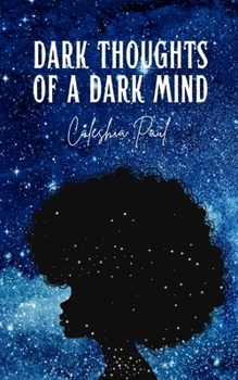 Paperback Dark Thoughts of A Dark Mind Book