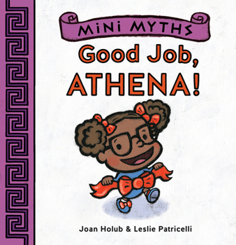 Board book Mini Myths: Good Job, Athena! Book