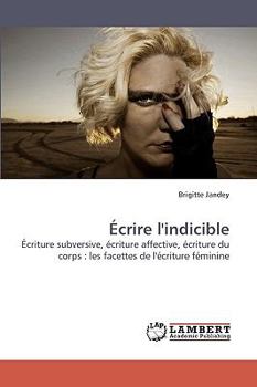 Paperback Ecrire L'Indicible Book