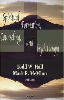 Hardcover Spiritual Formation, Counseling and Psychotherapy Book