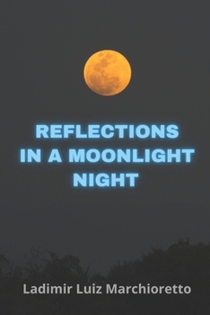 Paperback Reflections in a moonlight night Book