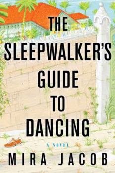 Hardcover The Sleepwalker's Guide to Dancing Book