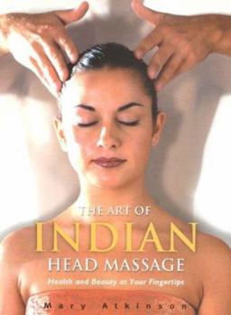Paperback Art Of Indian Head Massage Book