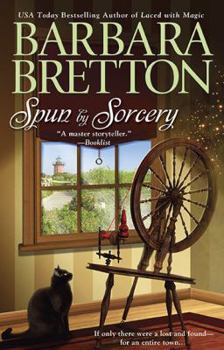 Spun by Sorcery - Book #3 of the Sugar Maple