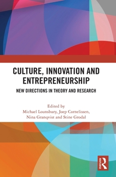 Hardcover Culture, Innovation and Entrepreneurship: New Directions in Theory and Research Book