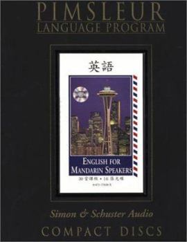 Audio CD English for Chinese (Mandarin) Speakers I - 2nd Ed.: Learn to Speak and Understand English with Pimsleur Language Programs Book