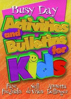 Paperback Busy Day Activities and Bulletins for Kids Book