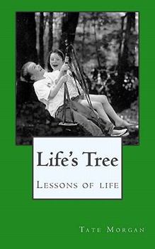 Paperback Life's Tree: Lessons of life Book