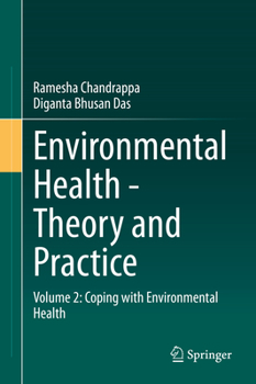 Hardcover Environmental Health - Theory and Practice: Volume 2: Coping with Environmental Health Book