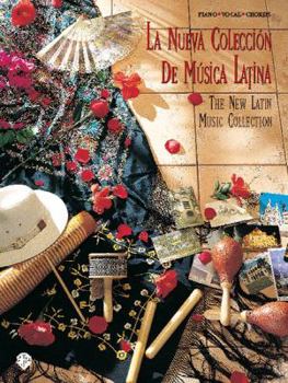 Paperback La Nueva Colección de Música Latina: The New Latin Music Collection (Piano / Vocal/ Chords) (The New Latin Music Collection Series) [Spanish] Book
