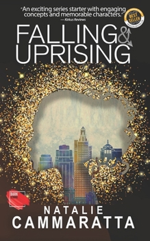 Falling & Uprising - Book #1 of the Falling & Uprising