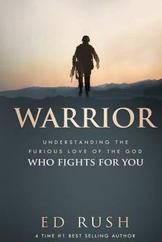 Paperback Warrior: Understanding the Furious Love of the God Who Fights for You Book