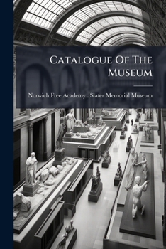 Paperback Catalogue Of The Museum Book