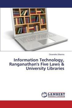 Paperback Information Technology, Ranganathan's Five Laws & University Libraries Book
