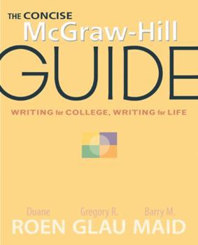 Paperback The Concise McGraw-Hill Guide: Writing for College, Writing for Life Book