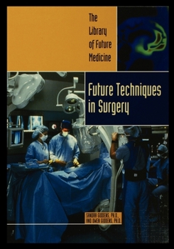 Paperback Future Techniques in Surgery Book