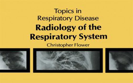 Paperback Radiology of the Respiratory System Book
