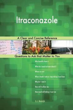 Paperback Itraconazole; A Clear and Concise Reference Book