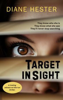Paperback Target In Sight: A riveting witness-on-the-run thriller Book