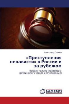 Paperback Prestupleniya Nenavisti V Rossii I Za Rubezhom [Russian] Book