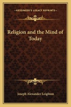 Paperback Religion and the Mind of Today Book