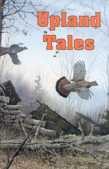 Hardcover Upland Tales Book