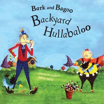 Paperback Bark and Bagoo: Backyard Hullabaloo Book