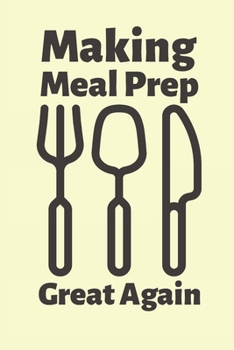 Paperback Making Meal Prep Great Again Book