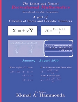 Paperback Calculus of Roots and Periodic Numbers: The New Calculus of Mathematical Roots Book
