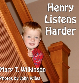 Henry Listens Harder