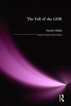 Paperback The Fall of the GDR Book