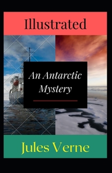 An Antarctic Mystery Illustrated
