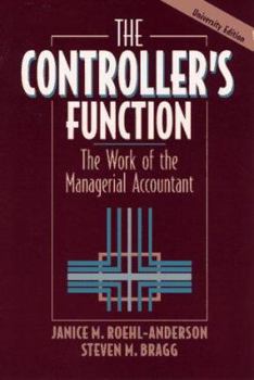 Hardcover The Controller's Function: The Work of the Managerial Accountant Book
